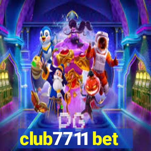 club7711 bet